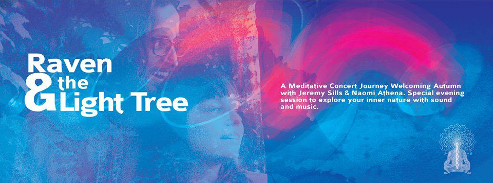 CONCERT – Musical Meditation Evening with Raven&theLightTree