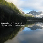 Mosaic of Sound by Jeremy Sills & Theda Phoenix